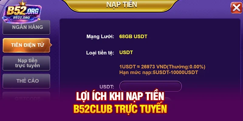Lợi ích khi nạp tiền B52CLUB trực tuyến